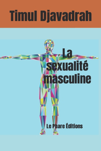 La sexualité masculine
