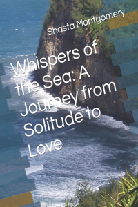 Whispers of the Sea