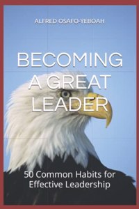 Becoming a Great Leader