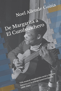 De Margarita a El Cumbanchero
