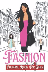 Fashion Coloring Book For Girls