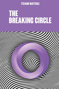 The Breaking Circle