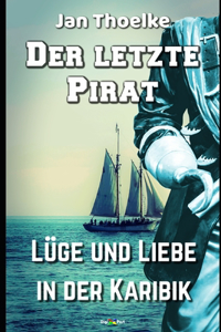 letzte Pirat