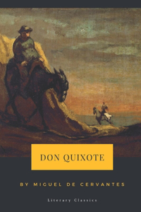 Don Quixote by Miguel de Cervantes