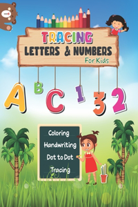 Tracing Letters and Numbers for Kids