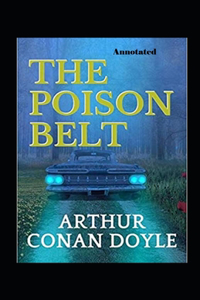The Poison Belt Annotated