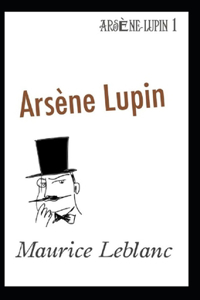 Arsène Lupin Annotated