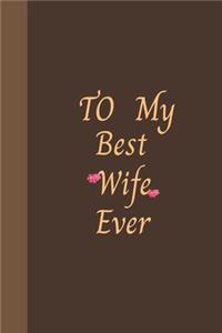 To My Best Wife Ever