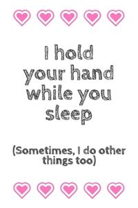 I Hold Your Hand