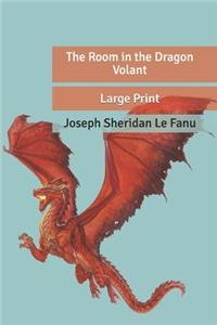 The Room in the Dragon Volant