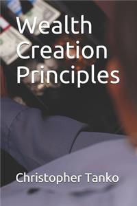 Wealth Creation Principles
