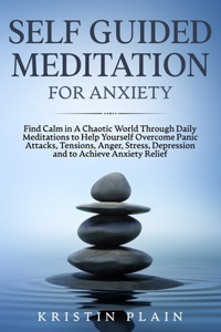 Self Guided Meditation for Anxiety