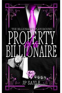 Property of a Billionaire