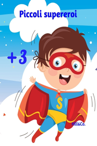 Piccoli supereroi