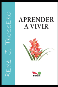 Aprender a vivir