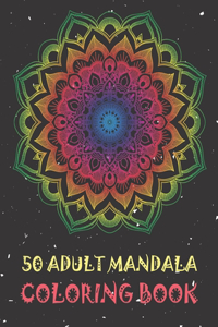 50 Adult Mandala Coloring Book