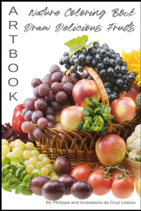 ARTBOOK - Nature Coloring Book - Draw Delicious Fruits