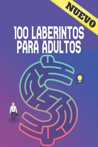 100 Laberintos Para Adultos