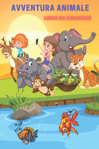 Avventura Animale - Libro Da Colorare
