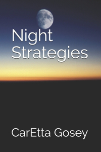 Night Strategies