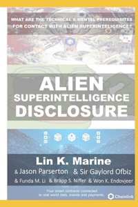 Alien Superintelligence Disclosure