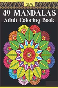NEW 49 MANDALAS Adult Coloring Book