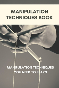 Manipulation Techniques Book