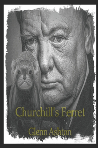 Churchill's Ferret