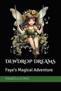 Dewdrop Dreams