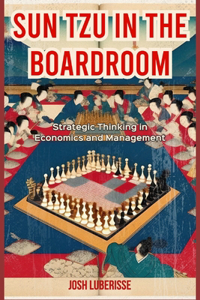 Sun Tzu in the Boardroom