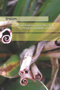 Filter and taking away the chaff