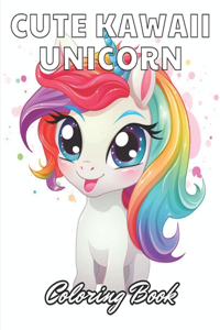 Cute Kawaii Unicorn Coloring Book