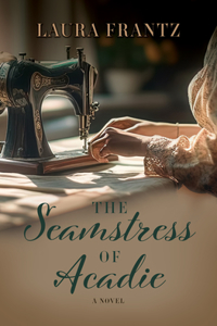 Seamstress of Acadie