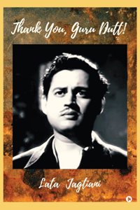 Thank You, Guru Dutt!