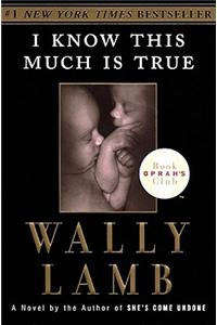 I Know This Much Is True