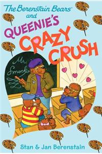 The Berenstain Bears Chapter Book: Queenie's Crazy Crush