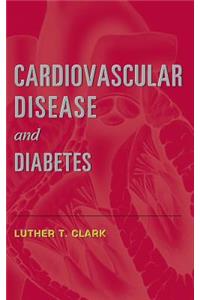 Cardiovascular Disease and Diabetes