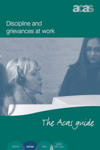 Discipline and grievances at work