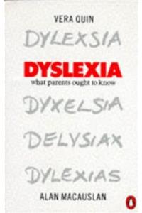 Dyslexia: What Parents Ought to Know