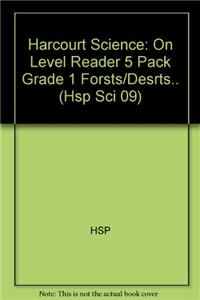 Science Leveled Readers: On Level Reader 5 Pack Grade 1 Forsts/Desrts..