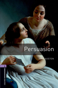 Oxford Bookworms Library: Persuasion