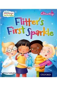 Oxford International Early Years The Glitterlings: Flitter's First Sparkle (Storybook 4)