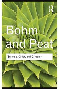 Science, Order and Creativity