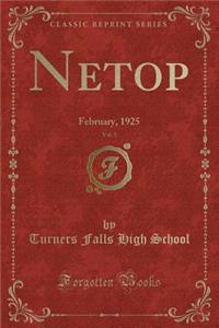 Netop, Vol. 5: February, 1925 (Classic Reprint)