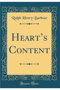 Hearts Content (Classic Reprint)