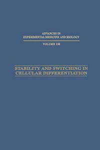 Stability and Switching in Cellular Differentiation