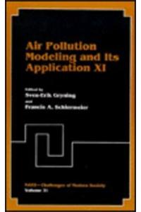 Air Pollution Modeling and Its Application XI