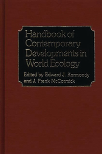 Handbook of Contemporary Developments in World Ecology