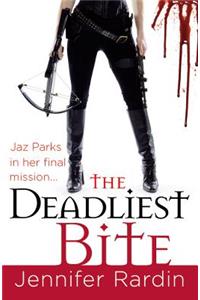 Deadliest Bite: A Jaz Parks Novel