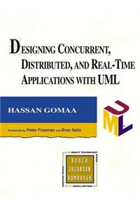 Designing Concurrent, Distributed, and Real-Time Applications with UML (Paperback)